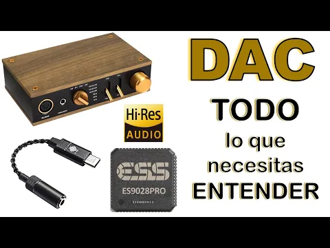 Download MP3 ¿Que es un DAC? Simple, sencillo y entretenido