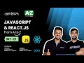 LIVE DAY 01 - JavaScript React Js A to Z COMPLETE in 7