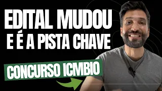 CONCURSO ICMBIO: As ALTERAÇÕES DO EDITAL revelam O SEGREDO para a APROVAÇÃO no ICMBio!