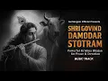 Lagu Shri Govind Damodar Stotram | Powerful Krishna Bhajan for Peace \u0026 Devotion