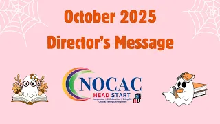 Directors Message October 2025 NOCAC Head Start