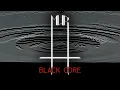 Download Lagu MUR - Black Core (Official Video)