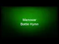 Manowar - Battle Hymn (lyrics)
