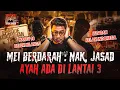 Download Lagu HANTU MEI 98 : MALL DI JAKARTA SETELAH TRAGEDI \u0026 KISAH YANG BELUM USAI #SCARYTALE