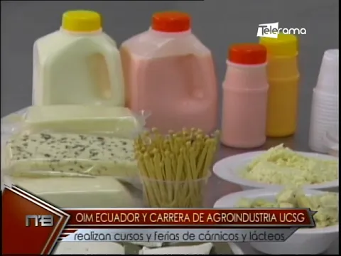 OIM Ecuador y Carrera de agroindustria UCSG realizan cursos y ferias de cárnicos y lácteos