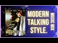 Lagu Modern talking style 6th(complete Mix )#moderntalking #80smusic #moderntalkingstyle #dancemusic#90s