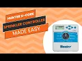 How to Lawn Sprinkler Hunter X-Core Instructional