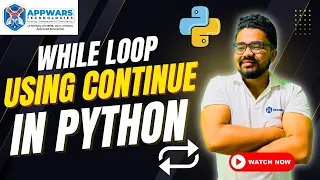 While Loop with Continue Statement in Python Python Loops Tutorial Appwars Technologies