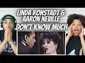 Download Lagu OH MY GOSH!| FIRST TIME HEARING Linda Ronstadt \u0026 Aaron Neville - Don't Know Much REACTION