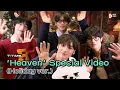 Download Lagu ‘Heaven’ Special Video (Holiday ver.) | T:TIME | TXT (투모로우바이투게더)