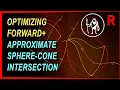Game Engine Programming 059 3 - Optimizing Forward approximate sphere-cone intersection C