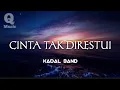Download Lagu Kadal Band - CINTA TAK DIRESTUI (Lyrics)