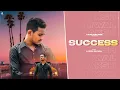 Success || Laksh Aliwal || Dawinder Boparai || Dalera Dhillon || Latest Punjabi Song 2022
