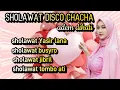 Download Lagu SHOLAWAT NABI-DISCO CHACHA-BIKIN ADEM DIHATI