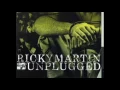 Vuelve - Ricky Martin MTV Unplugged