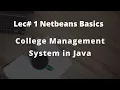 Lecture 1 Netbeans and Java Basics and Introduction Java Netbeans Project Tutorials