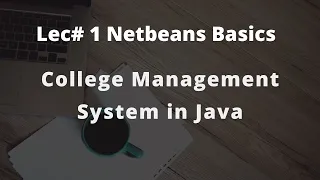 Lecture 1 Netbeans and Java Basics and Introduction Java Netbeans Project Tutorials