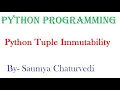 Immutability of tuples in python