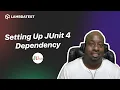 Setting Up JUnit 4 Dependency TestMu AI
