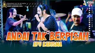 andai tak berpisah ayu karisma ageng music live arkas generation