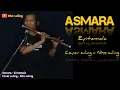 Lagu Asmara - Evitamala - cover suling - nho suling