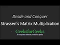Strassen s Matrix Multiplication Divide and Conquer GeeksforGeeks