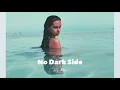 Download Lagu No Dark Side - Arpi Alto