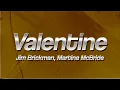 Download Lagu Jim Brickman, Martina McBride - Valentine 💘 (Lyrics)
