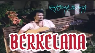 rhoma irama berkelana 1978 