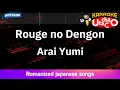 Download Lagu Rouge no Dengon – Arai Yumi (Romaji Karaoke with guide)