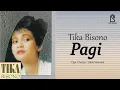 Pagi - Tika Bisono