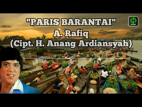 Download MP3 A Rafiq - Paris Barantai (kotabaru) | Lagu Banjar