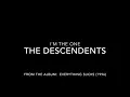I'm the One by The Descendents (Lyrics)