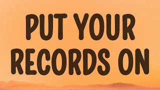 Corinne Bailey Rae Put Your Records On Lyrics 