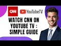 How to Watch CNN on YouTube TV in 2026 Step-by-Step Guide