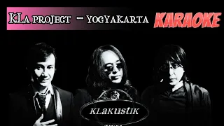 Download KLa project - yogyakarta klakustik [ karaoke ] MP3