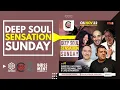 Download Lagu SHAY, LIVE - DEEP SOUL SENSATION SUNDAY