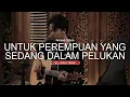 Download Lagu Payung Teduh - Untuk Perempuan yang Sedang dalam Pelukan - cover adit sopo at joglo teduh