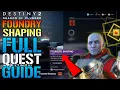 Destiny 2 Foundry Shaping FULL QUEST GUIDE Craft God Rolls TODAY Season Of Plunder