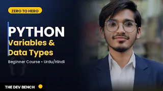 Python Variables Data Types Zero to Hero Ep 2
