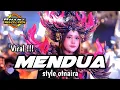 Lagu COCOK BUAT KARNAVAL!!!!DJ MENDUA STYLE MIRIP OTNAIRA 