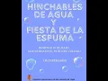 Lagu hinchables agua fiesta espuma2023