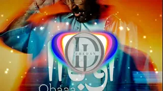           احمد سعد   اوبا       دندنها
