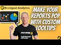 How To Create Custom Visual Tooltips in Power BI