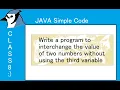 Easiest School-Level Project Swap Two Numbers in Java Without Third Variable BlueJ Class 8