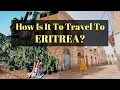 Download Lagu ERITREA 🇪🇷- What's It Like to Travel There?