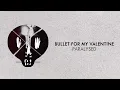 Bullet For My Valentine - Paralysed (Visualiser)