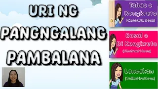 uri ng pangngalang pambalana tahas basal lansakan pangngalan pambalana teacher beth class tv