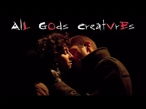 All God's Creatures Official Trailer