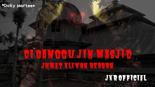 Download Jumat Kliwon Reborn Terbaru Di Ganggu JIN Masjid | HD Audio Radio Cosmo 101.9 FM MP3